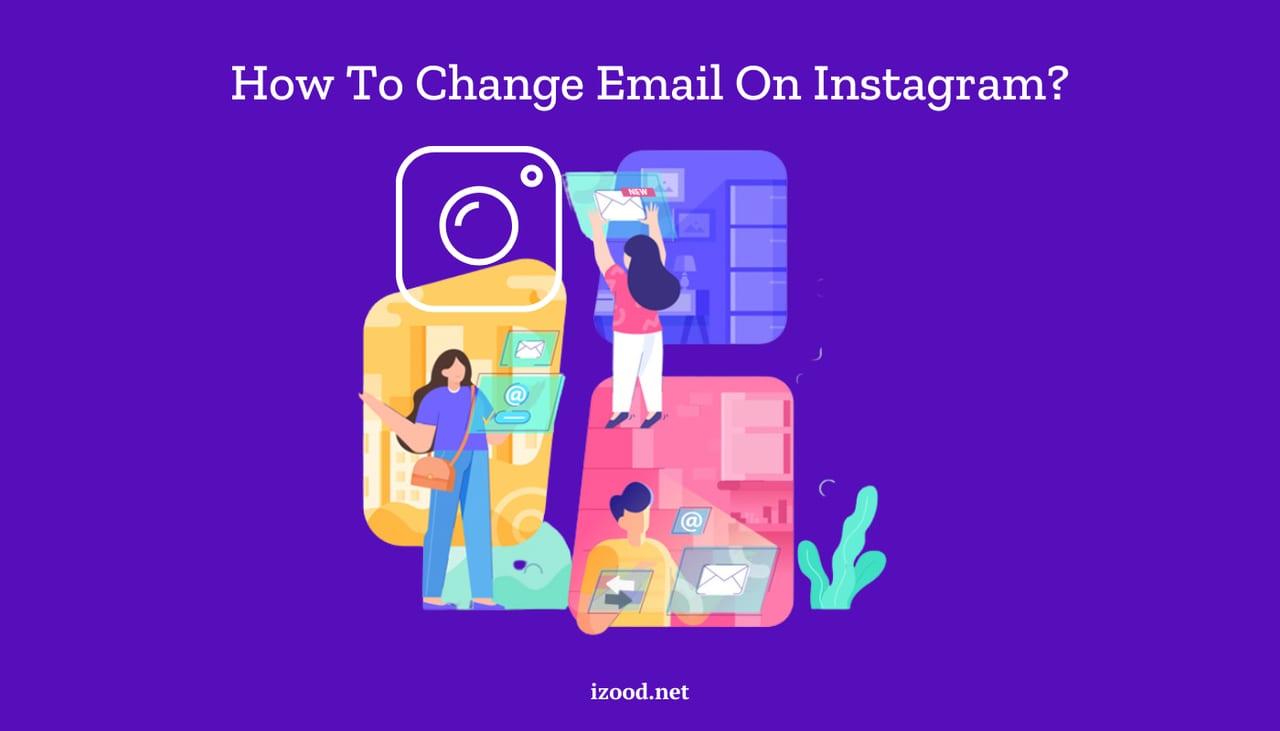 How to change email on instagram
