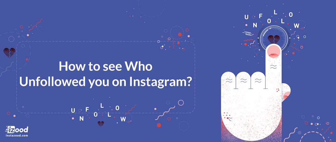 How to see who unfollowed you on Instagram