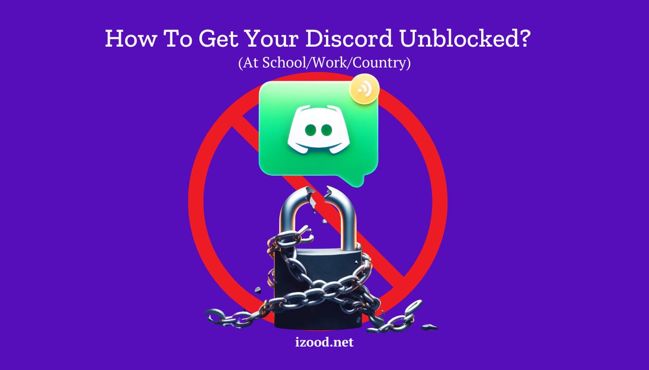 How To Get Your Discord Unblocked