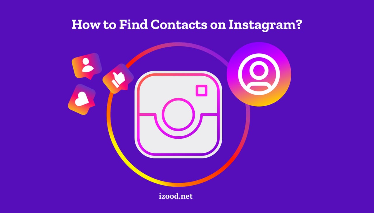 How to find contacts on instagram