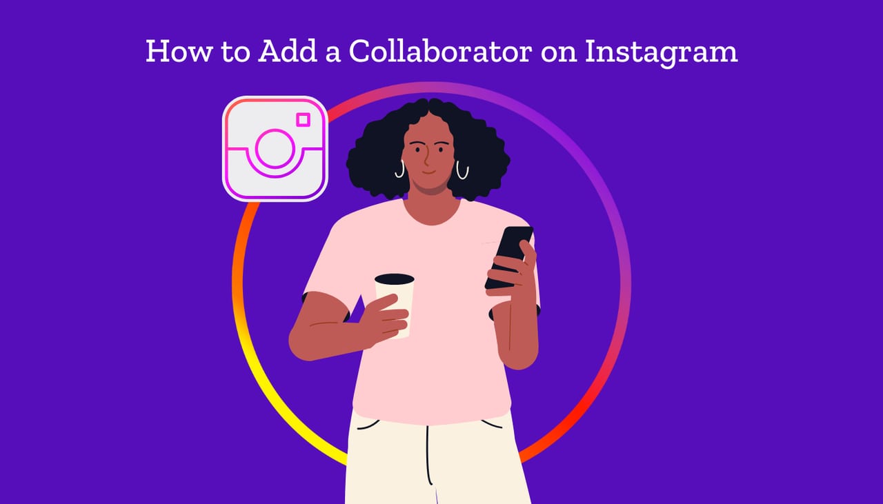 How to Add a Collaborator on Instagram
