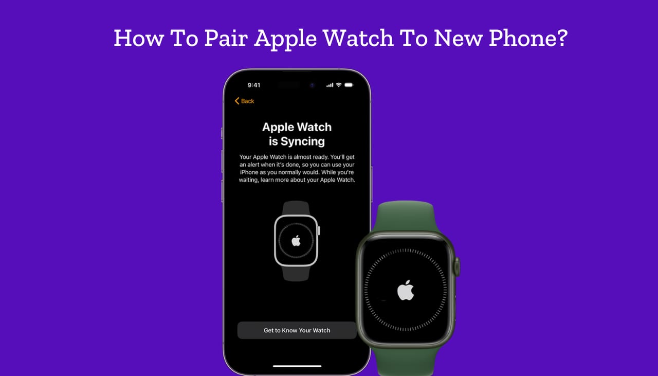 How To Pair Apple Watch To New Phone 1