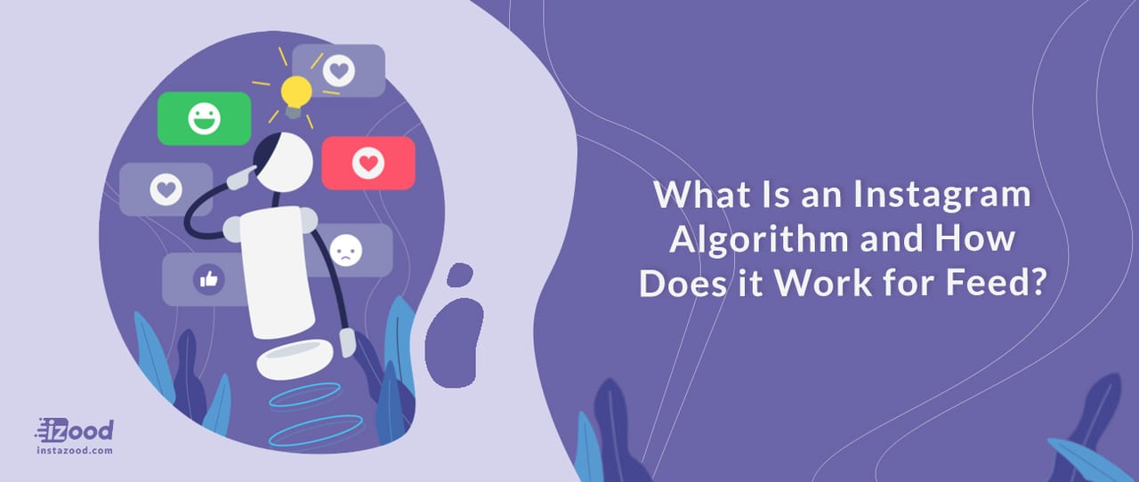 How Does the Instagram Algorithm Work