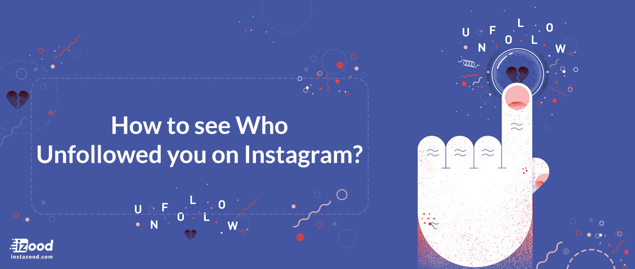 How to see who unfollowed you on Instagram