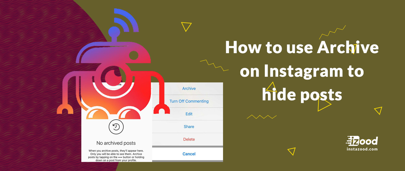 How to use Archive on Instagram to hide posts