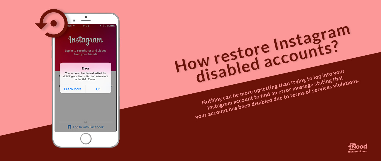 How restore Instagram disabled accounts?
