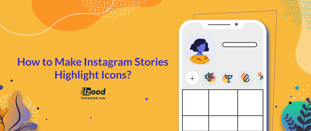 How to Make Instagram Stories Highlight Icons