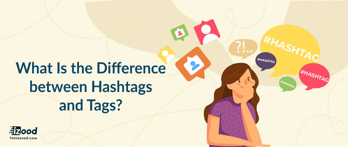 What is the difference between hashtags and tags?