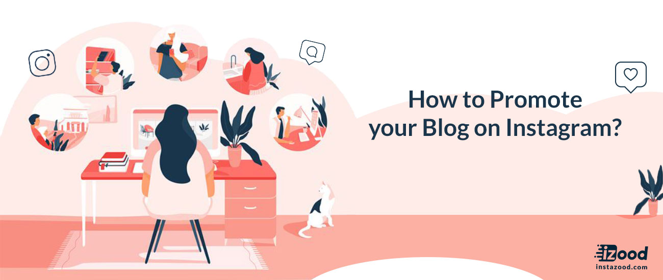 How to Promote your Blog on Instagram