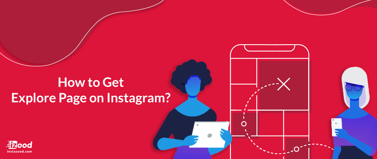 How to Get Explore Page on Instagram?
