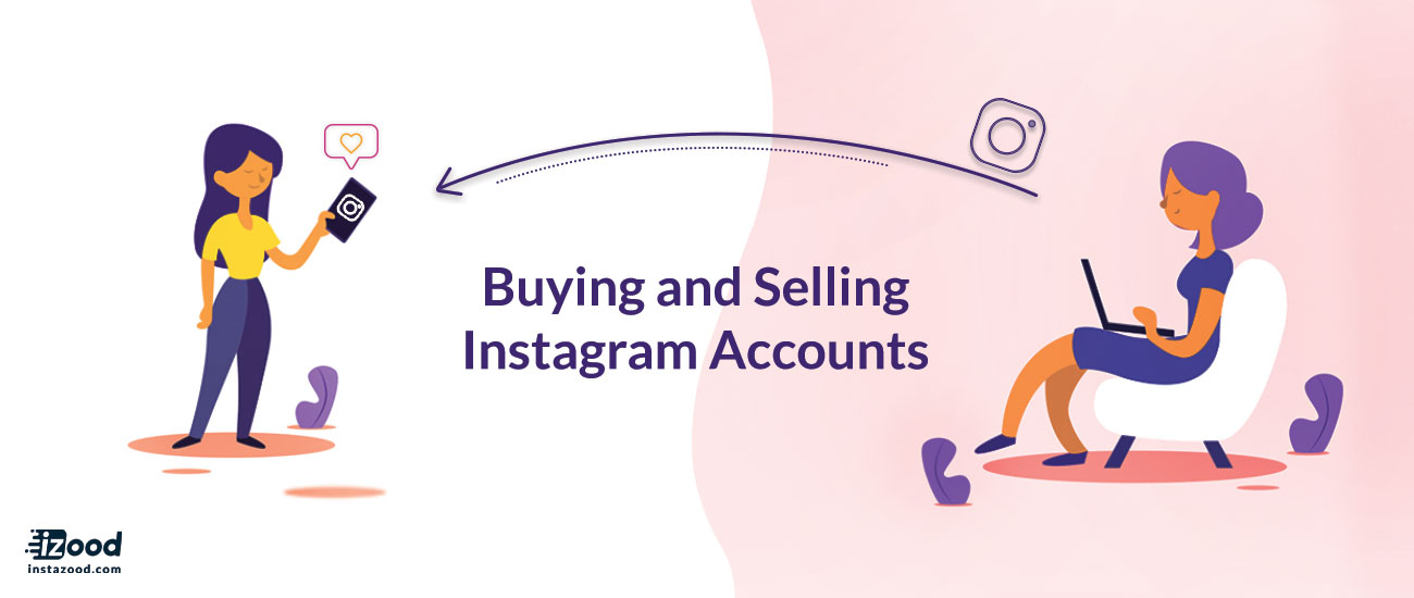 Buying and Selling Instagram Accounts