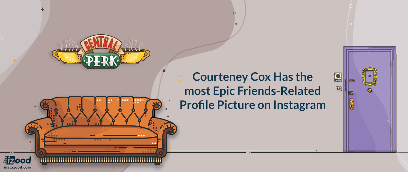 Courteney Cox Has the most Epic Friends-Related Profile Picture on Instagram