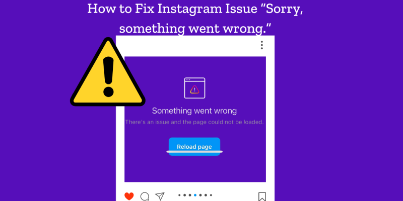 something went wrong instagram