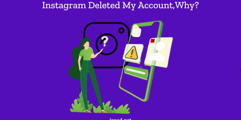 instagram deleted my account