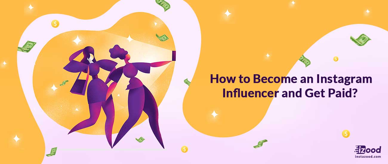 Become an Influencer on Instagram