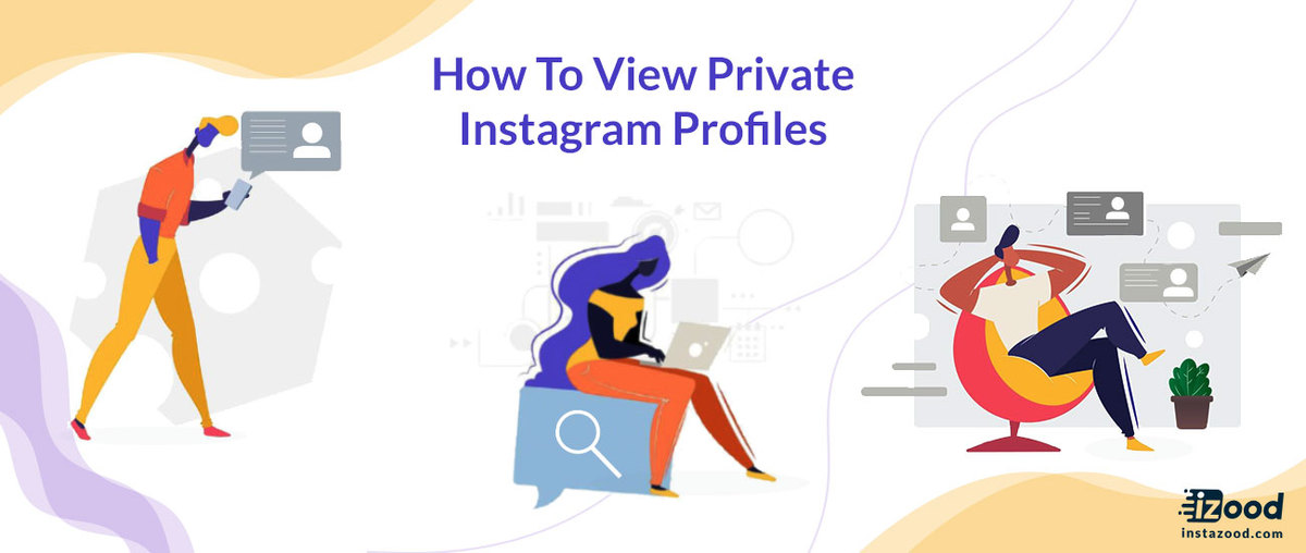 How To View Private Instagram Profiles