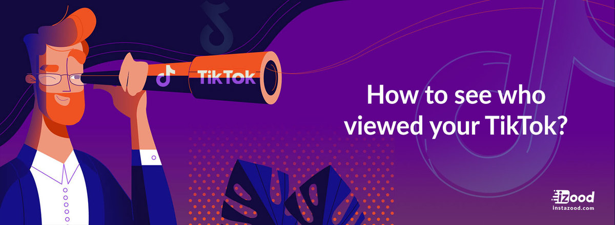 How to see who viewed your TikTok?