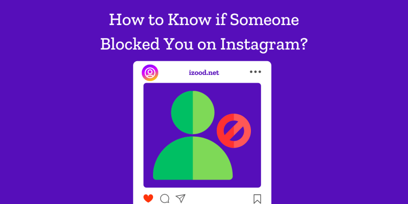 How to Know if Someone Blocked You on Instagram 12 Signs
