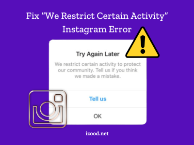 we restrict certain activity instagram