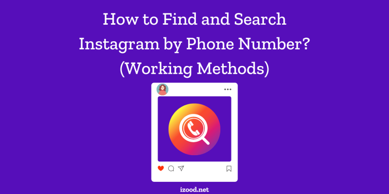 How to Find and Search Instagram by Phone Number (Working Methods)