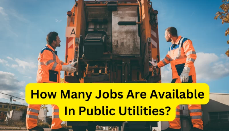 how many jobs are available in public utilities
