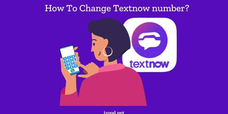 How To Change Textnow number