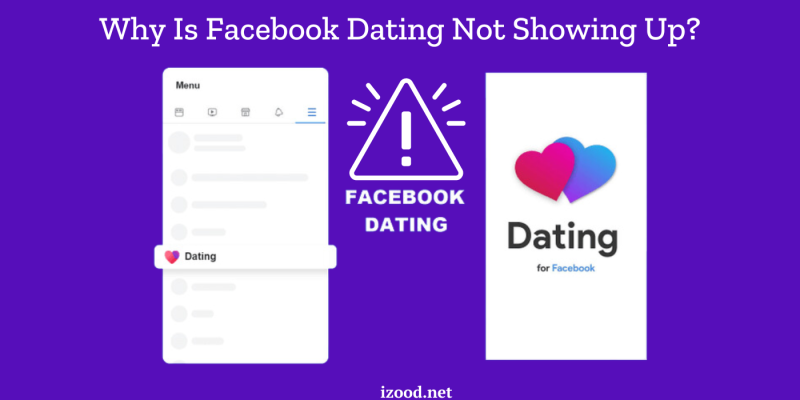 Facebook Dating Not Showing Up