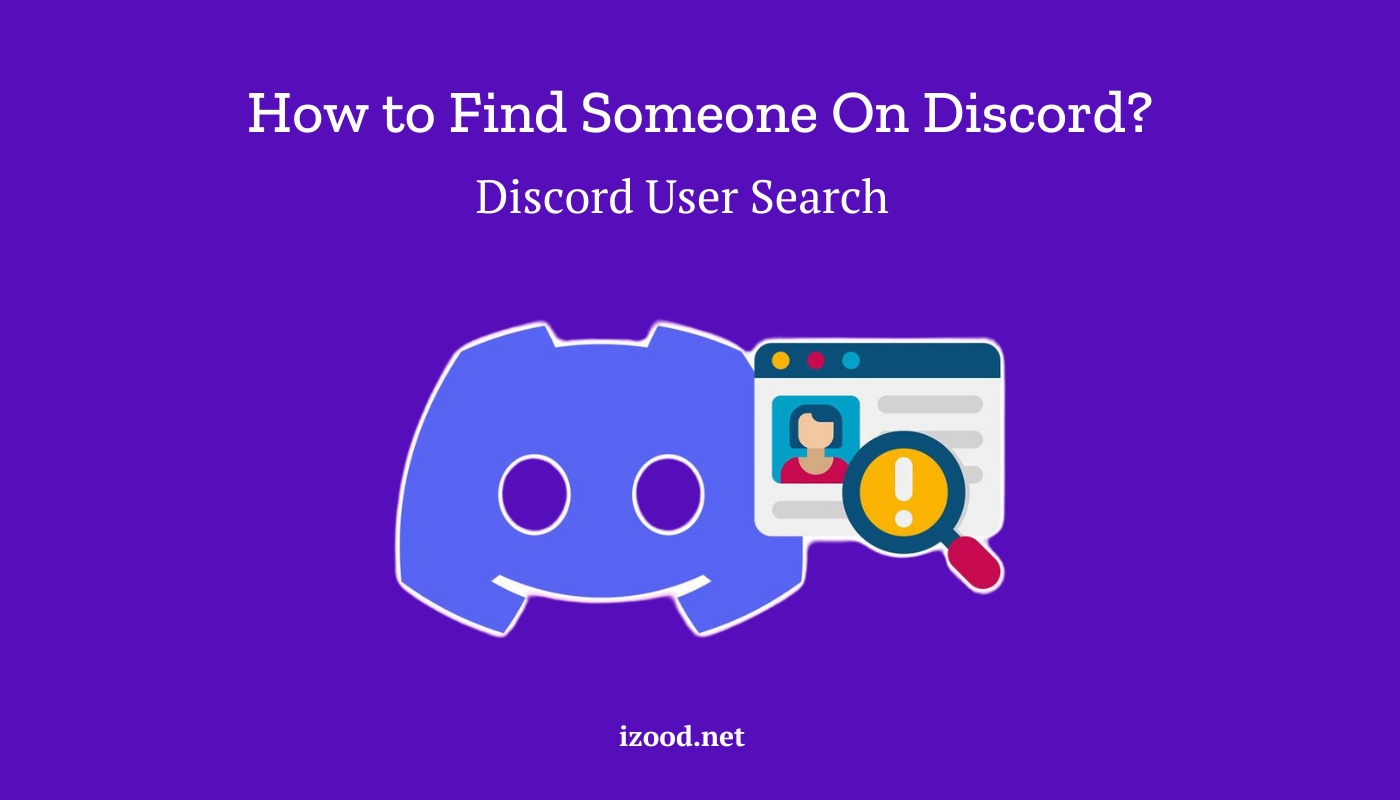 discord-user-search-how-to-find-someone-on-discord-izood