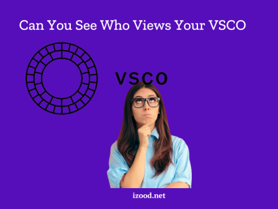 can you see who views your vsco