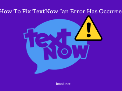 textnow an error has occurred