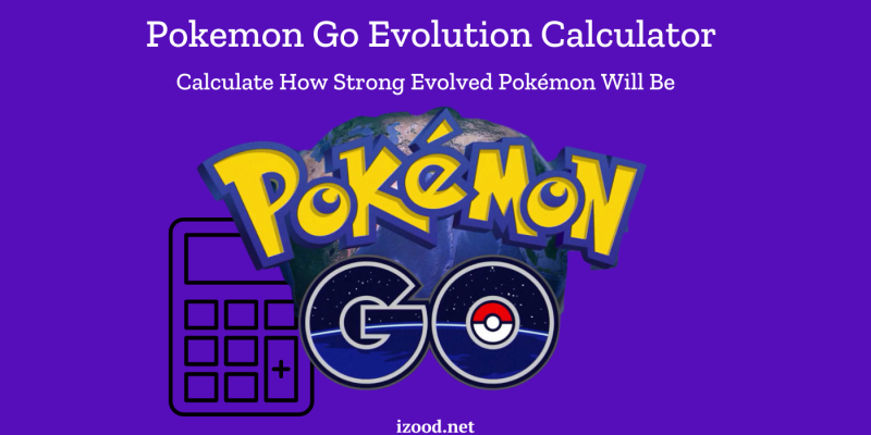 Pokémon Go Evolution Calculator