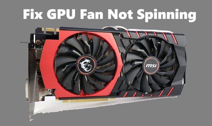 GPU fans not spinning