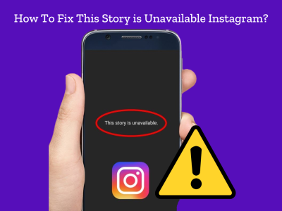 this story is unavailable instagram