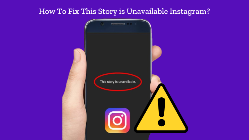 this story is unavailable instagram