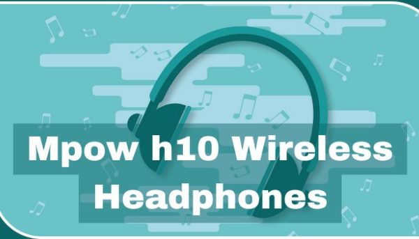 5 Tips for Getting the Best Sound Quality from Your Mpow h10 Wireless Headphones