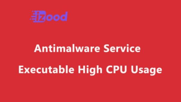 Why Is Antimalware Service Executable Using High CPU Disk Usage