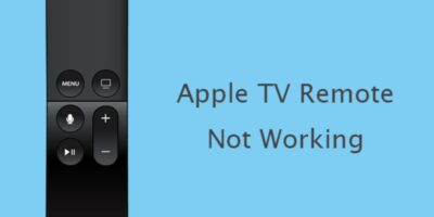 Why Is My Apple TV Remote Not Working