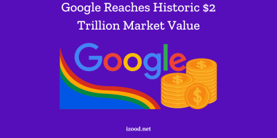Google Reaches Historic $2 Trillion Market Value