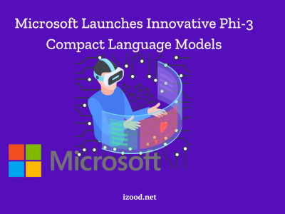 Microsoft Launches Innovative Phi-3 Compact Language Models