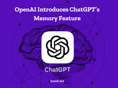OpenAI Introduces ChatGPT’s Memory Feature