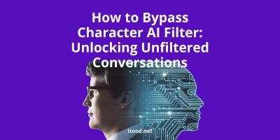 How to Bypass Character AI Filter: Unlocking Unfiltered Conversations
