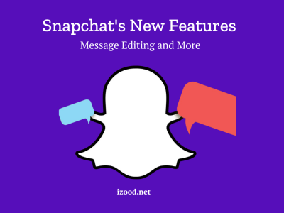 Snapchat's New Features