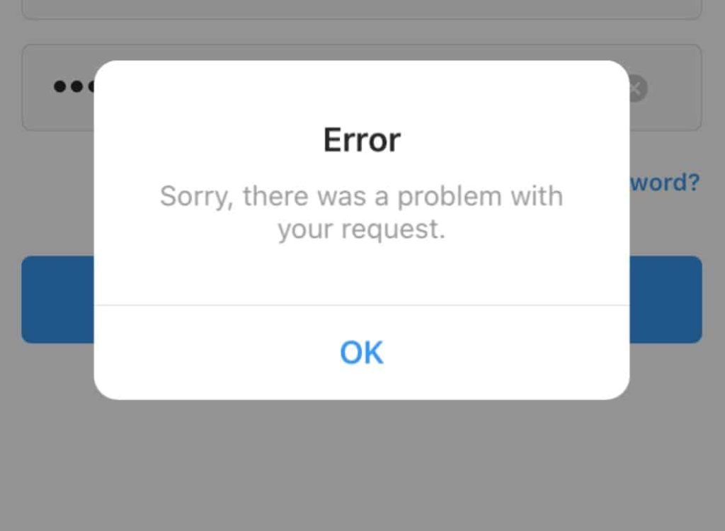 sorry there was a problem with your request instagram