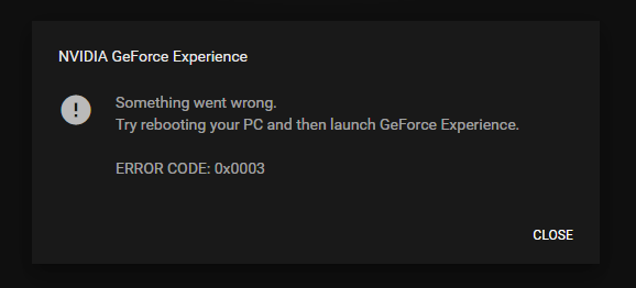 geforce experience error code 0x0003