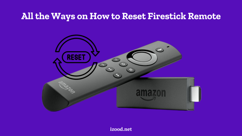 how to reset firestick remote