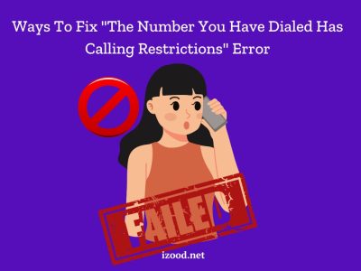 the number you have dialed has calling restrictions