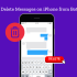How to Delete Messages on iPhone from Both Sides