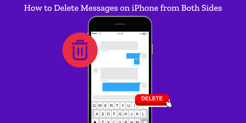 How to Delete Messages on iPhone from Both Sides