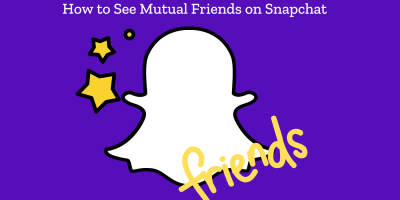 how to see mutual friends on snapchat