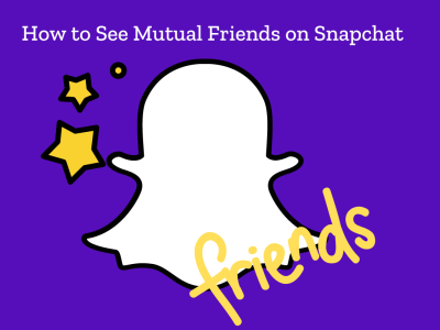 how to see mutual friends on snapchat